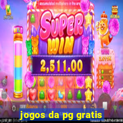 jogos da pg gratis