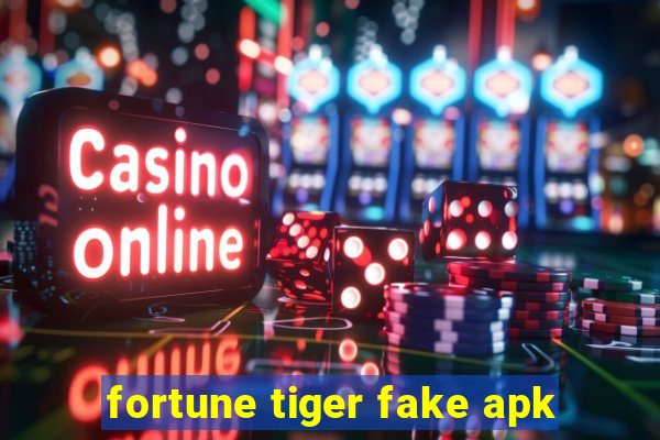 fortune tiger fake apk