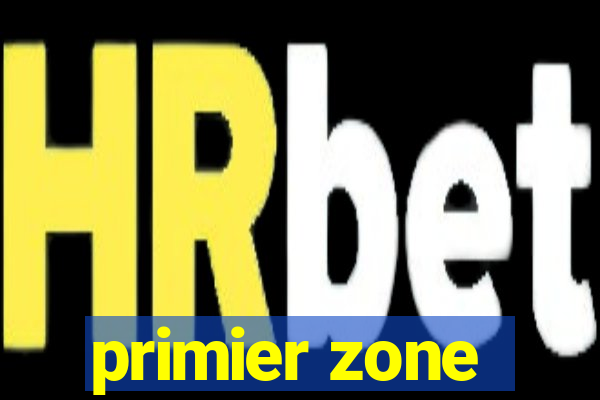 primier zone