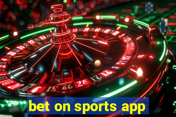 bet on sports app