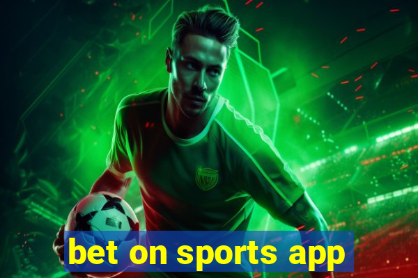 bet on sports app