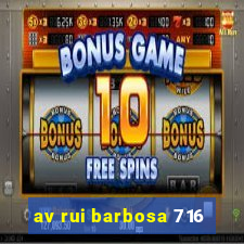 av rui barbosa 716