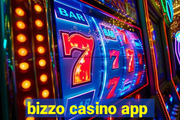 bizzo casino app