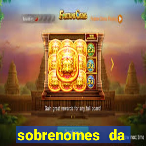 sobrenomes da realeza medieval