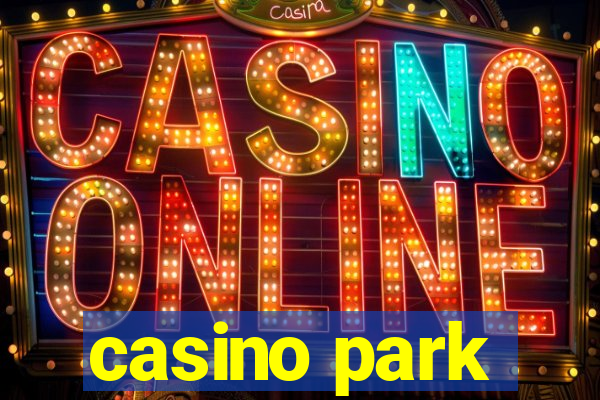 casino park