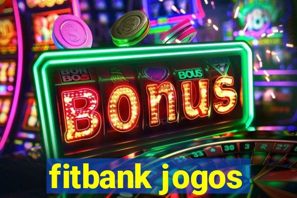 fitbank jogos