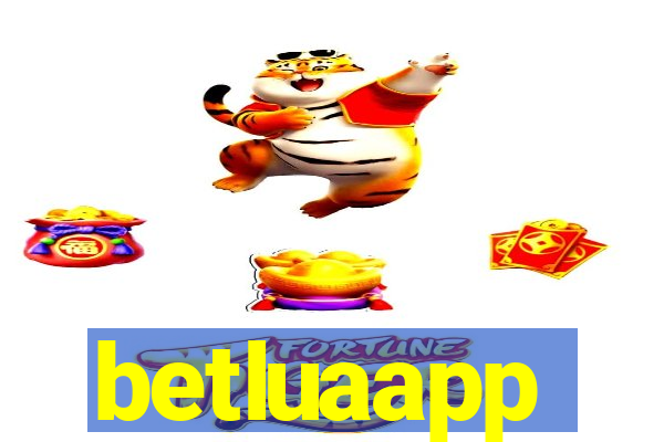 betluaapp