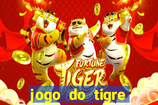 jogo do tigre pagando muito