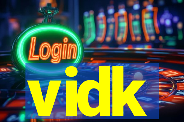 vidk