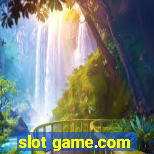 slot game.com