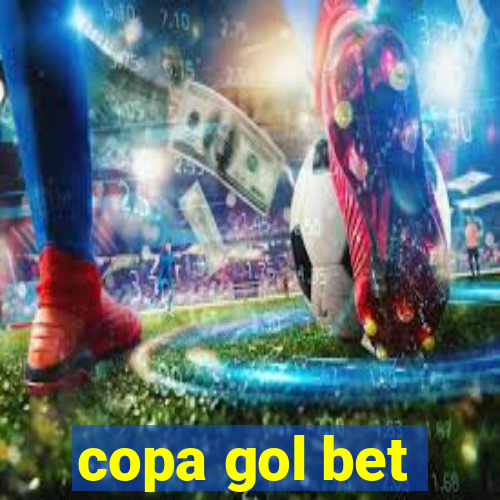 copa gol bet