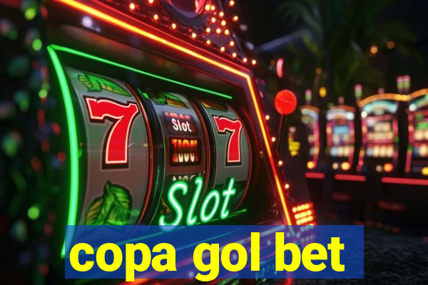 copa gol bet