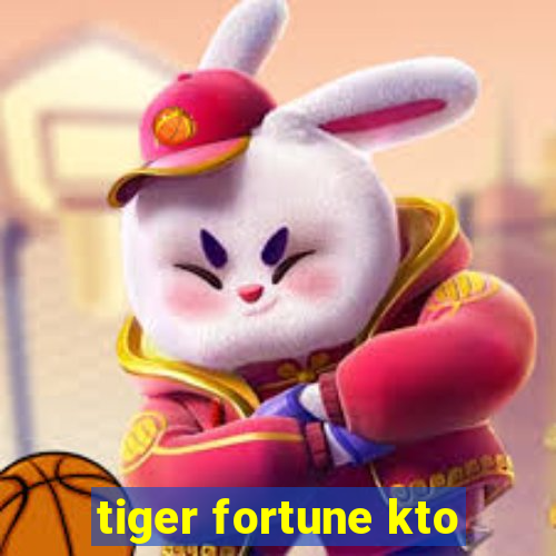 tiger fortune kto