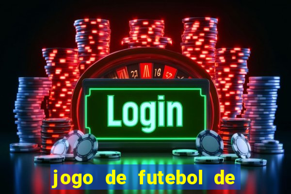 jogo de futebol de montar seu time