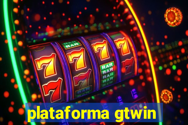 plataforma gtwin