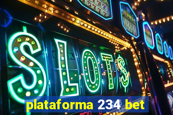 plataforma 234 bet