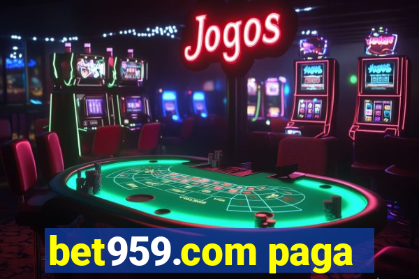 bet959.com paga