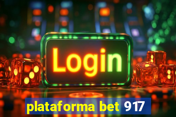 plataforma bet 917