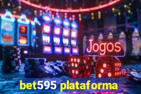 bet595 plataforma