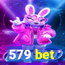 579 bet