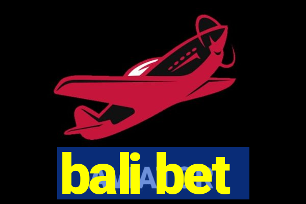 bali bet