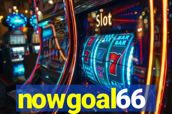 nowgoal66