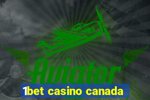 1bet casino canada