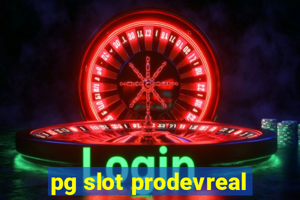 pg slot prodevreal