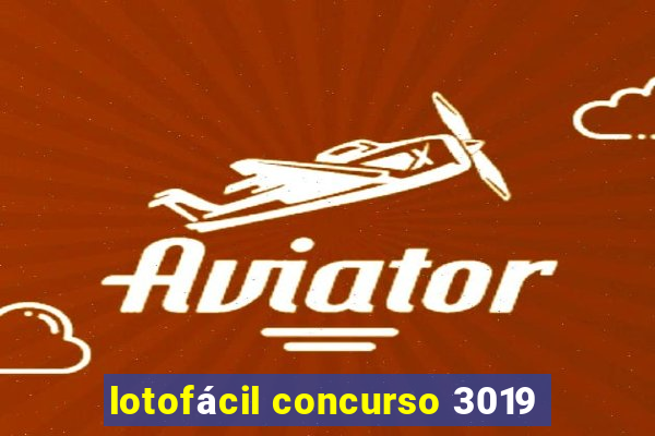 lotofácil concurso 3019