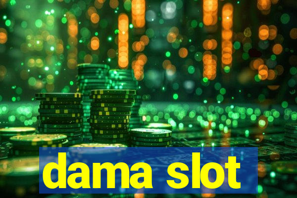 dama slot