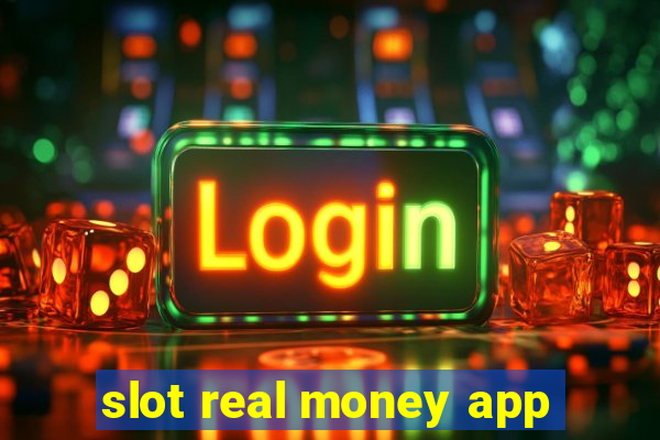 slot real money app