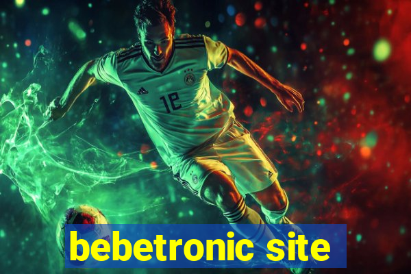 bebetronic site