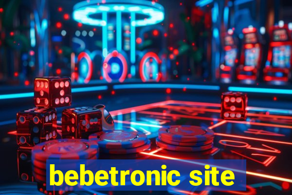 bebetronic site