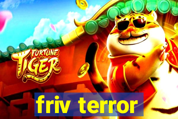 friv terror