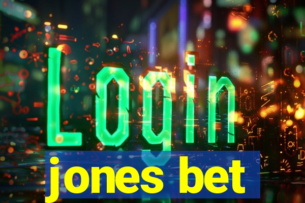 jones bet