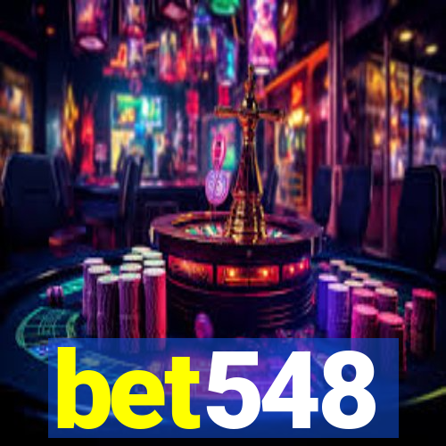 bet548