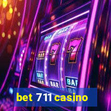 bet 711 casino