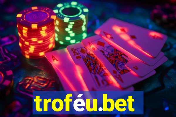 troféu.bet