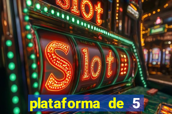 plataforma de 5 reais slots