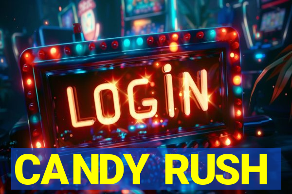 CANDY RUSH