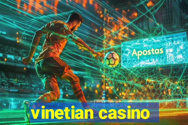 vinetian casino