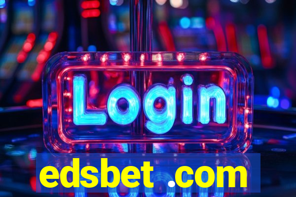 edsbet .com