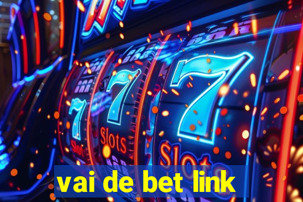 vai de bet link