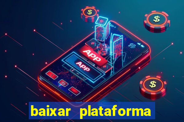 baixar plataforma 939 bet