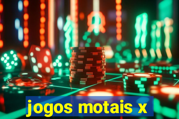 jogos motais x