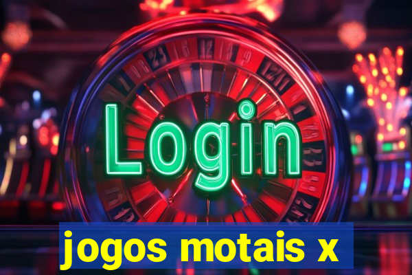 jogos motais x