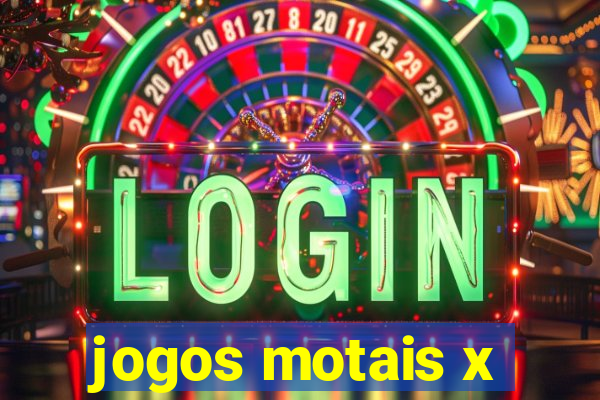 jogos motais x