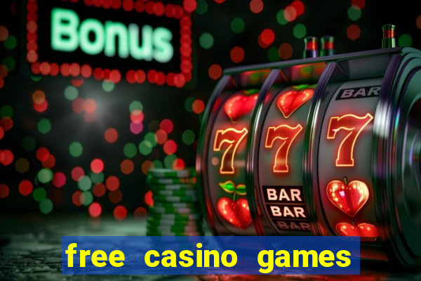 free casino games slots machines