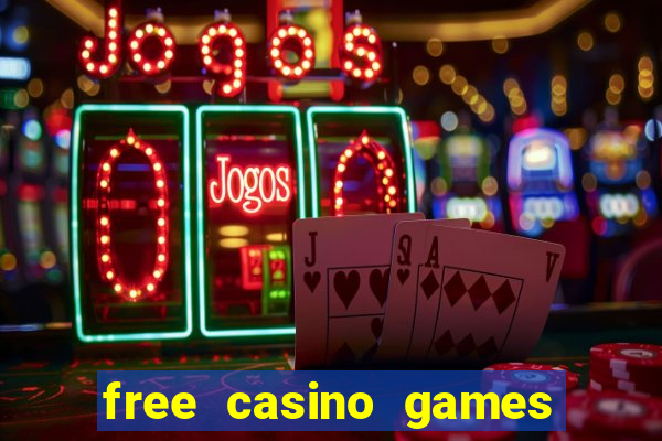 free casino games slots machines