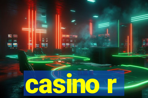 casino r